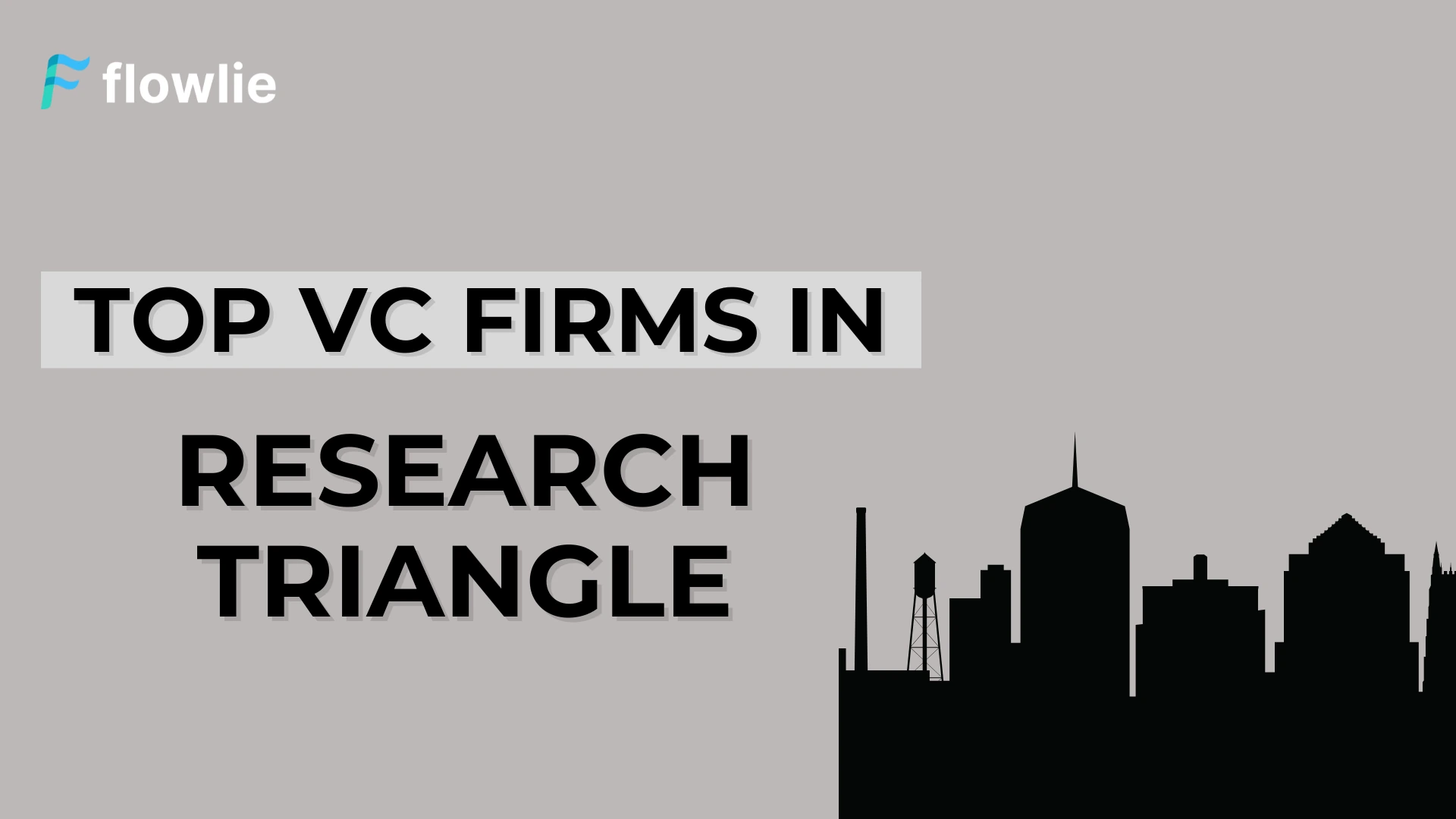 Top Venture Capital Companies in the Research Triangle, NC