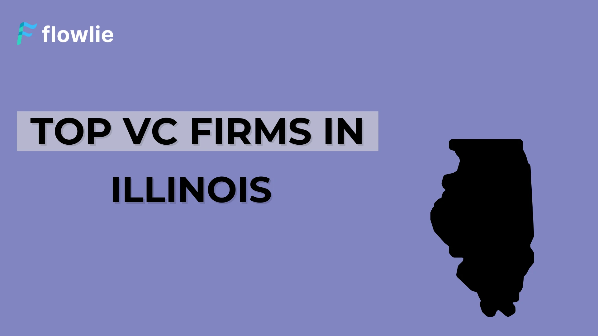 Top Venture Capital Companies in Illinois