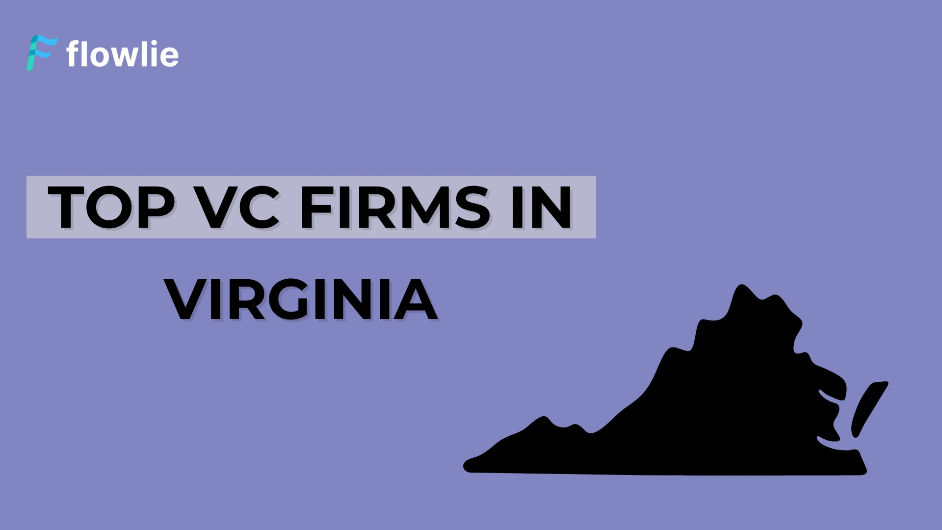 Top Venture Capital Companies in Virginia
