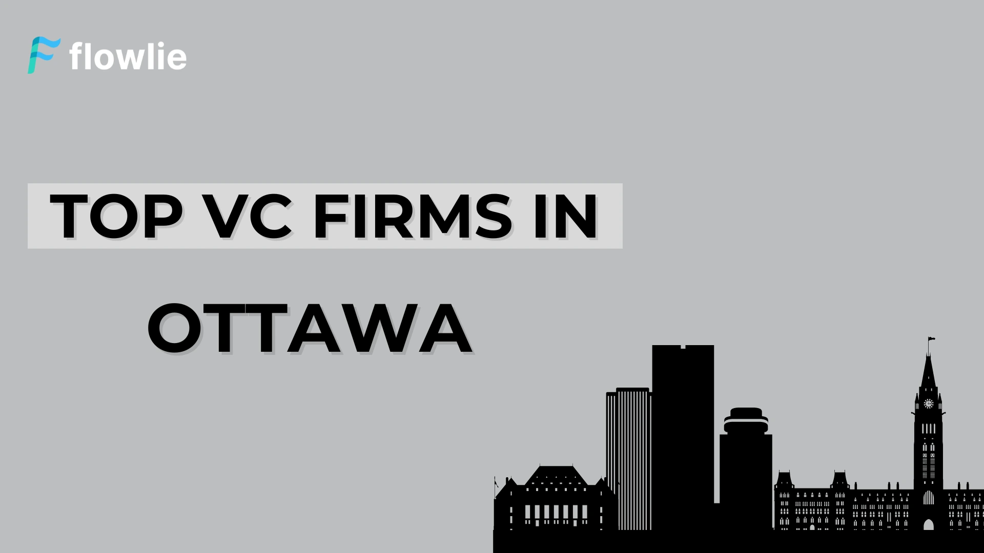 Top Venture Capital Companies in Ottawa, ON