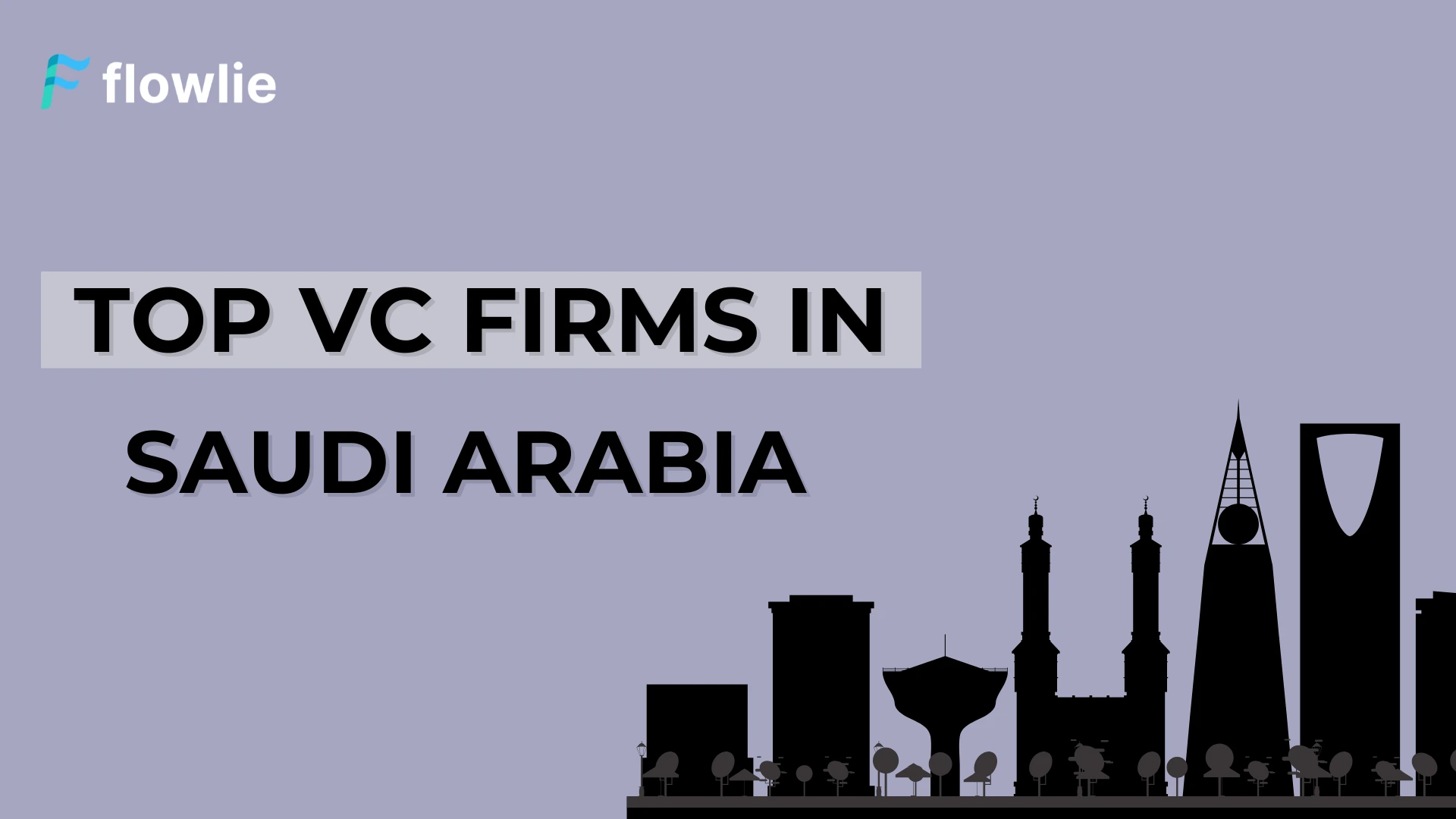 Top Venture Capital Companies in Saudi Arabia