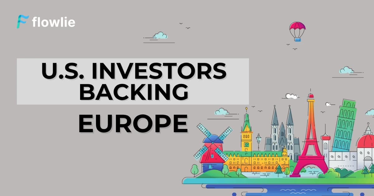 U.S. Investors Backing Europe’s Next Wave of Startups